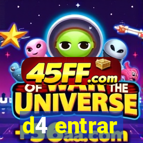 d4 entrar